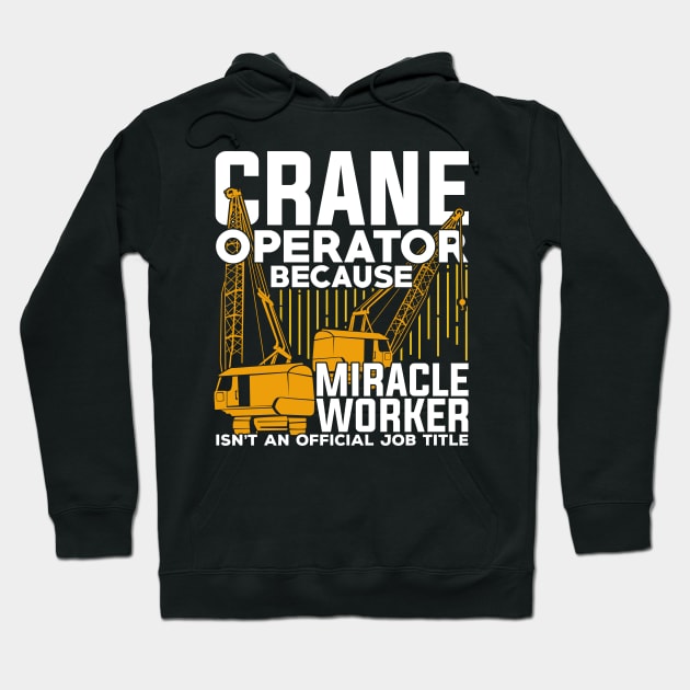 Funny crane operator shirts outlet